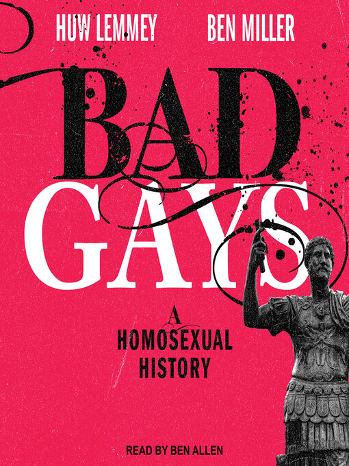 Title details for Bad Gays by Huw Lemmey - Wait list